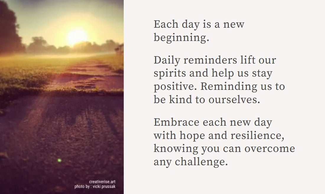 Each Day Is A New Beginning