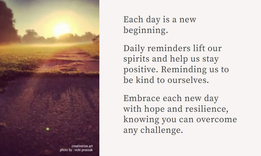 Each Day Is A New Beginning