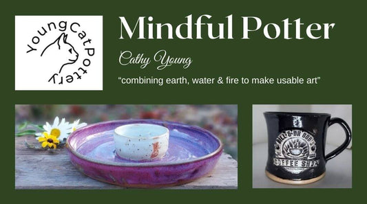 Cathy Young Mindful Potter Akron, Ohio